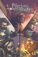 Pilgrims with Blades: A01 Pressed into Service 1949060012 Book Cover