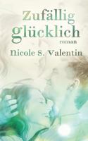 Zufällig glücklich 1500463272 Book Cover
