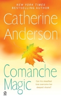 Comanche Magic 045123345X Book Cover