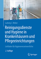 Reinigungsdienste Und Hygiene in Krankenhausern Und Pflegeeinrichtungen: Leitfaden Fur Hygieneverantwortliche 3662527227 Book Cover