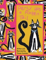 Percy Has a Rotten Tail 1779442025 Book Cover