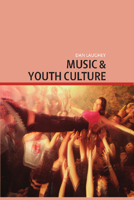 Music and Youth Culture 0748623817 Book Cover