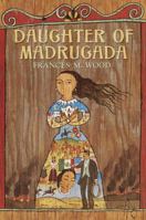 Daughter of Madrugada 0385327196 Book Cover