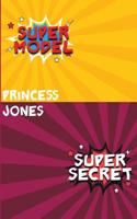 Super Model/Super Secret 1543150195 Book Cover