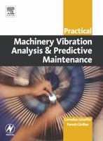 Practical Machinery Vibration Analysis and Predictive Maintenance 0750662751 Book Cover