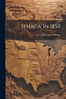 Ithaca In 1850 1021602140 Book Cover