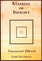 Manual of Insight, Vipassana Dipani 9552402964 Book Cover