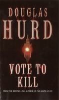 Vote to kill 0751526614 Book Cover
