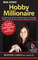 Real Estate Hobby Millionaire 0981888100 Book Cover