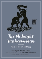 The Midnight Washerwoman and Other Tales of Lower Brittany 0691252696 Book Cover