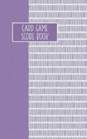 Card Game Score Book: For Tracking Your Favorite Games - Lilac 1694976068 Book Cover