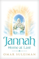 Jannah: Home at Last 1847742300 Book Cover