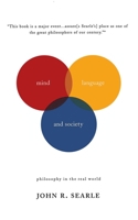 Mind, Language and Society. Philosophy in the Real World 0465045219 Book Cover
