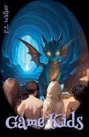 Game Kids B0FLSX3NTY Book Cover