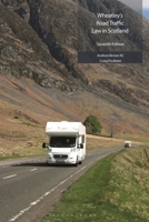 Wheatley's Road Traffic Law in Scotland 1526526603 Book Cover