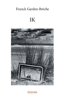 IK (French Edition) 2334240699 Book Cover