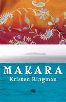 Makara: A Novel 0979881641 Book Cover