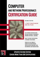 Computer & Network Professional's Certification Guide 078212545X Book Cover