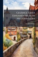 Gesange Einer Einsamen Muse in Niederbayern 1274738180 Book Cover