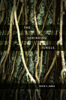 The Shrinking Jungle 1607811960 Book Cover