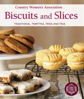 Biscuits And Slices. Country Women's Association 0143202324 Book Cover