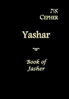 Eth Cepher - Yashar: Also Called the Book of Jasher 1499288859 Book Cover
