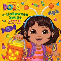 Dora: The Halloween Swipe / El robo de Halloween (Dora the Explorer) 1546120203 Book Cover