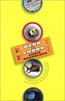 Bear v. Shark: The Novel 0743219473 Book Cover