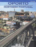 Oporto and Northern Portugal 8872044863 Book Cover