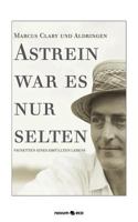 Astrein War Es Nur Selten 3852519381 Book Cover