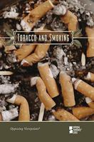 Tobacco and Smoking 0737742437 Book Cover