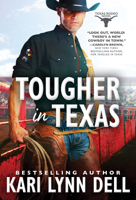 Tougher in Texas 1464220123 Book Cover