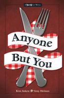 Anyone but You 1440570019 Book Cover