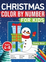 Christmas Color by Number for Kids: Coloring Activity for Ages 4 - 8 1989588549 Book Cover