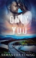 Only You (The Adair Family) 191524319X Book Cover