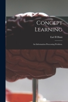 Concept Learning: an Information Processing Problem. 1015174078 Book Cover
