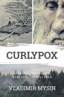 CURLYPOX 1737586541 Book Cover
