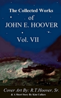 The Collected Works of John E. Hoover Volume VII B0BTCXZZXH Book Cover