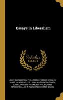 Essays in Liberalism 1022142194 Book Cover