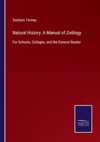 A Manual of Zoology for Schools, Colleges, and the General Reader 3375082207 Book Cover