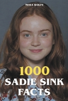 1000 Sadie Sink Facts B0CR1ZJ8TX Book Cover