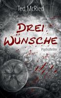 Drei Wünsche 3741240192 Book Cover