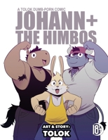 Johann + the Himbos 1624753124 Book Cover