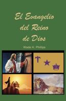 El Evangelio del Reino de Dios B0DRZSNB8S Book Cover
