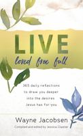 Live Loved Free Full 1734015365 Book Cover