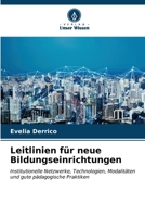 Leitlinien für neue Bildungseinrichtungen (German Edition) 6206656543 Book Cover