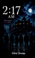2:17 AM: Some Secrets Never Leave B0H3L5HZ48 Book Cover