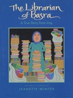 The Librarian of Basra: A True Story from Iraq 0358141834 Book Cover