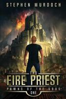 The Fire Priest 1916488315 Book Cover