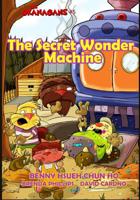 The Secret Wonder Machine 1518863302 Book Cover